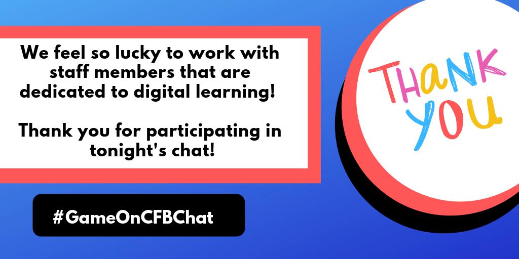 CFBDLS's tweet photo. Thanks so much for participating in tonight's #GameOnCFB chat! We'll be posting the link in a moment to earn your PD credit for answering at least 4 questions. #GameOnCFBChat https://t.co/bszpNV0n8D
