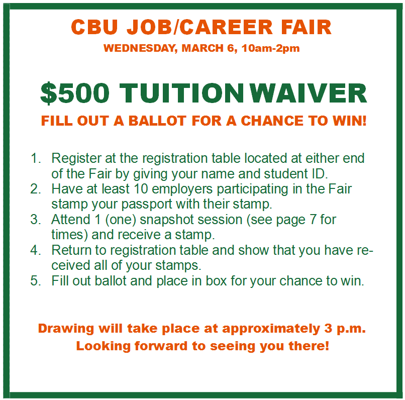 SSatCBU's tweet image. Join us at this year’s Job/Career Fair for your chance to win a $500 tuition waiver! Have at least 10 employers  stamp your passport and attend one Snapshot Session to register for the draw at 3PM.