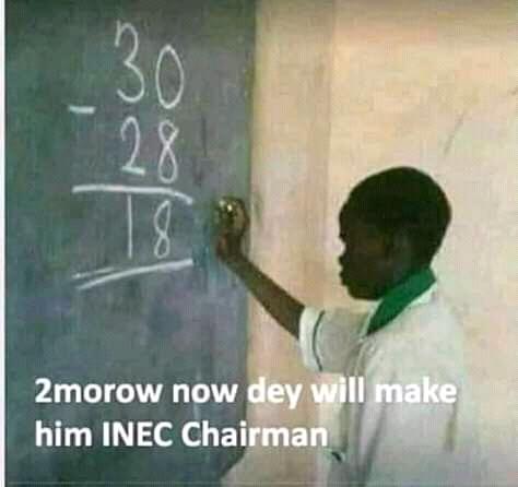 DavidMoon51's tweet photo. Tomorrow now they will make him INEC Chairman https://t.co/ZDsPPA4ILp