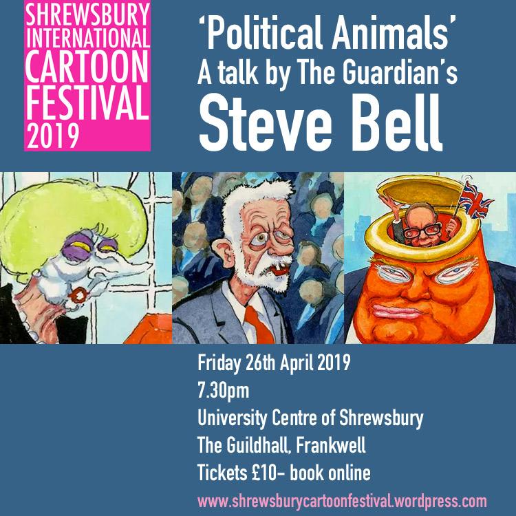 ShrewsToonFest's tweet photo. Talk by Steve Bell of The Guardian - 26th April, 7.30pm. Tickets £10 + bkg fee via https://t.co/phAucyUL5u https://t.co/LAlrCaZHhR