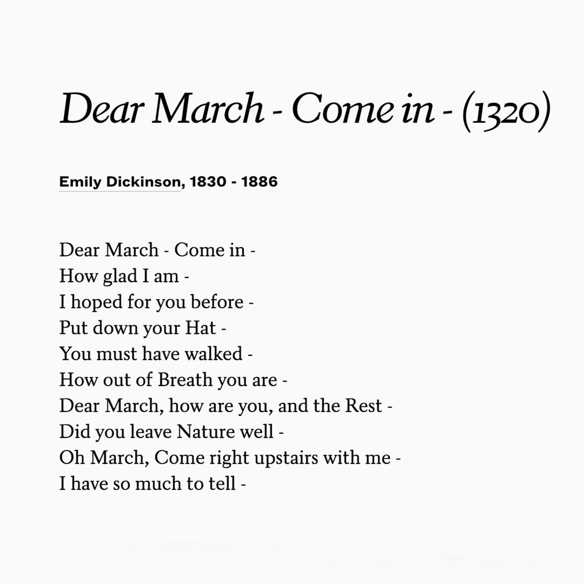 Dear March - Come in -
How glad I am -
I hoped for you before -

—Emily Dickinson
#March #WomensHistoryMonth 
poets.org/poetsorg/poem/…