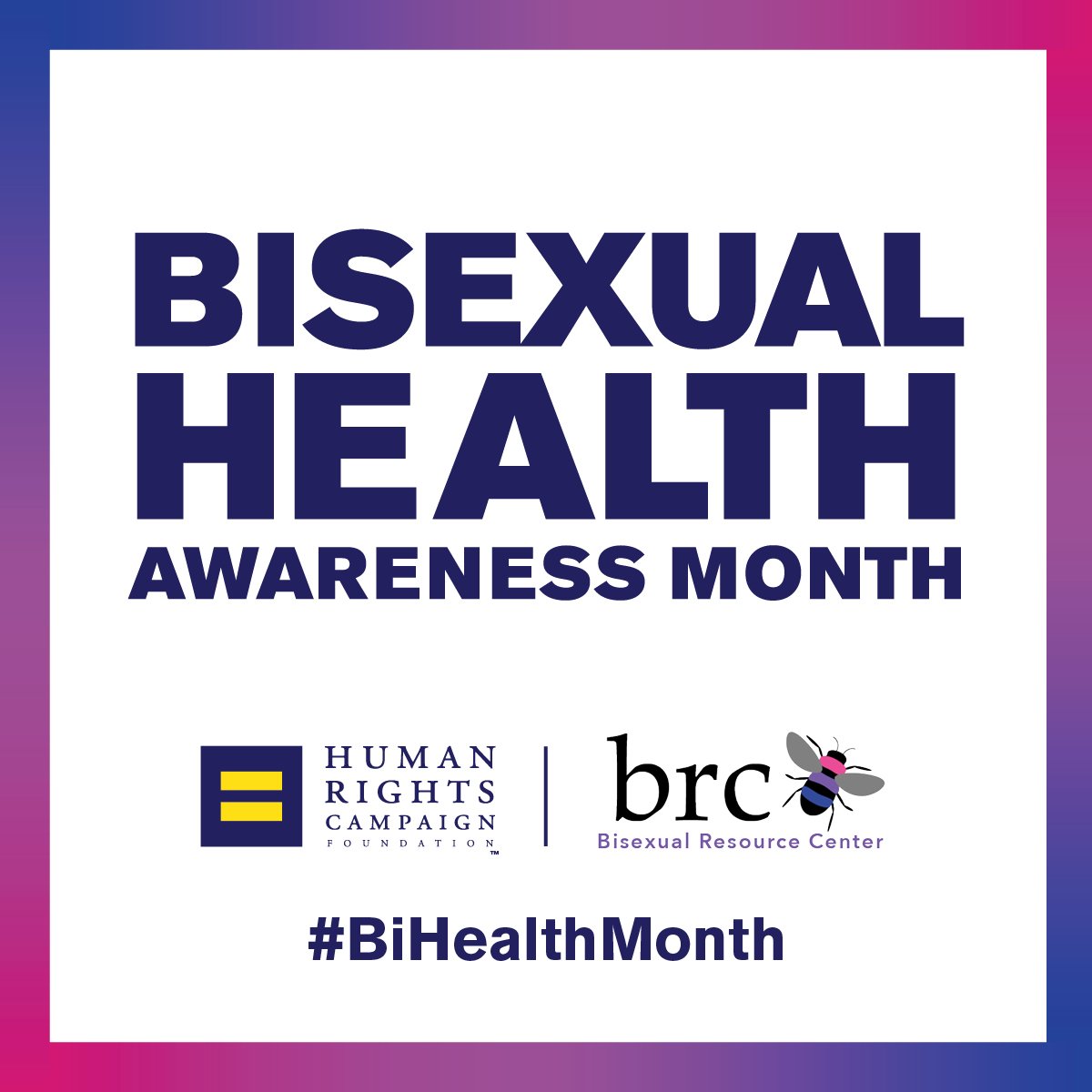 Bisexual Health Awareness Month