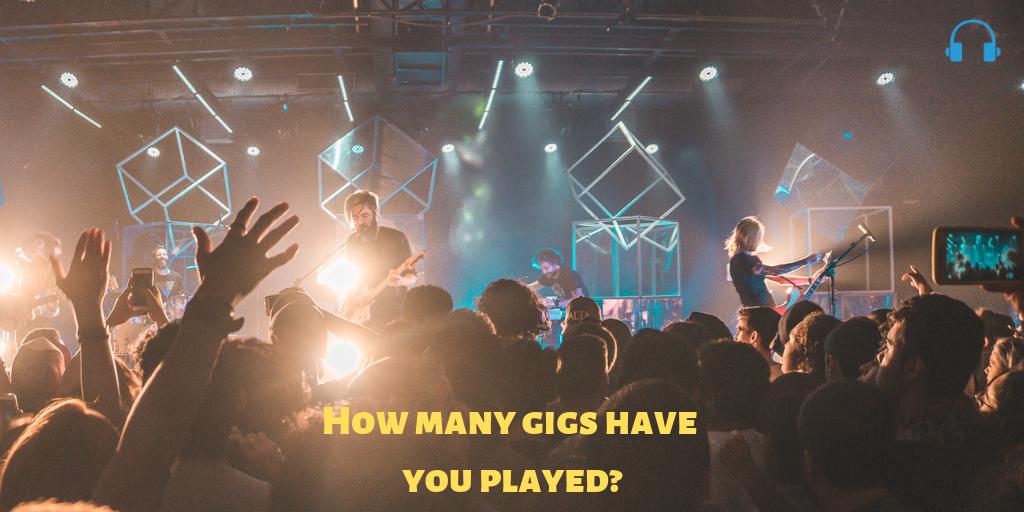 bandvista's tweet photo. How many gigs have you played over the years? Tweet at us with the answer! https://t.co/m47OTNycl4 #bandvista https://t.co/iy64NdC88z