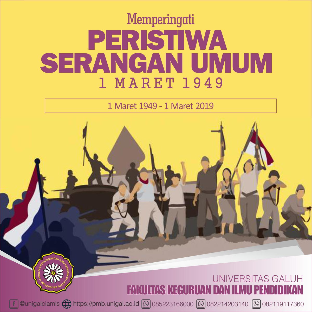FkipUnigal's tweet photo. Memperingati Peristiwa Serangan Umum 1 Maret 1949
#PeristiwaSeranganUmum1Maret

Fakultas Keguruan &amp; Ilmu Pendidikan
Universitas Galuh
Menerima Pendaftaran Mahasiswa Baru
Tahun Akademik 2019-2020

Hubungi :
085223166000
082214203140
082119117360

#fkipunigal #fkipunigalciamis https://t.co/G4fbNFXlcP