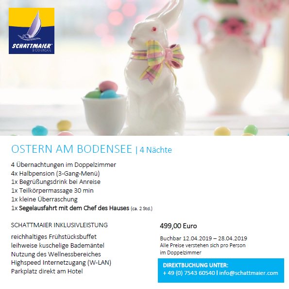 SchattmaierB's tweet photo. Ostern am Bodensee 🌊☀️🌸🐰🌷mit einer Segelausfahrt mit dem Chef des Hauses, Übernachtung im DZ, Halbpension, Begrüßungsdrink, Teilkörpermassage &amp; kleiner Überraschung
https://t.co/idNz31MFjG #bodensee #sailing #hotel #sportboot #wellness #übernachtung #ostern #easter https://t.co/kt4cGqLINB