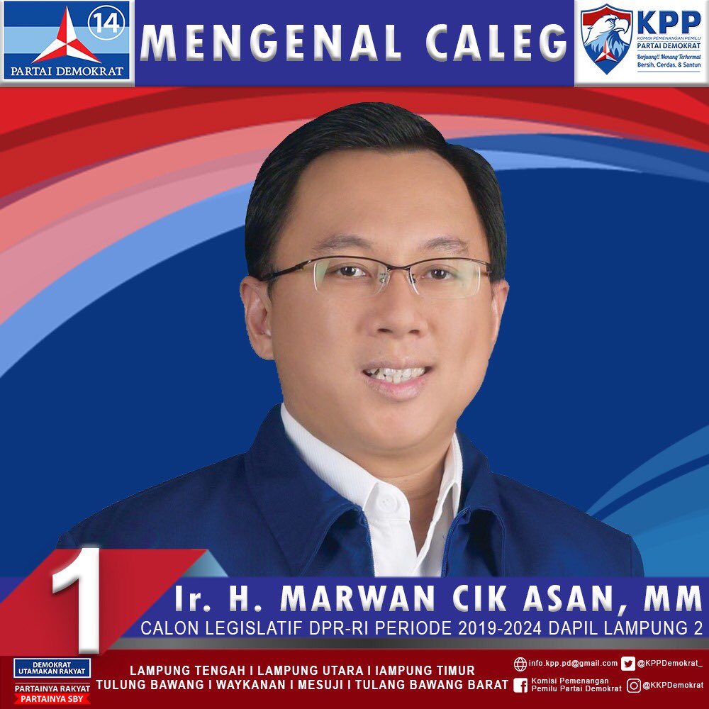 KPPDemokrat_'s tweet photo. Mengenal Caleg Fraksi Partai Demokrat :
1. Ir. H. Marwan Cik Asan, MM
(Calon Ang. Legislatif 2019-2024 Dapil Lampung I). Beliau jg merupakan Ang. DPR RI Fraksi Demokrat yg menjabat sbg Wakil Ketua Komisi XI.
#lampung #KPPPD #partaidemokrat #demokratsiap2019 #mengenalcalegfpd https://t.co/ZtdJxfSzg1