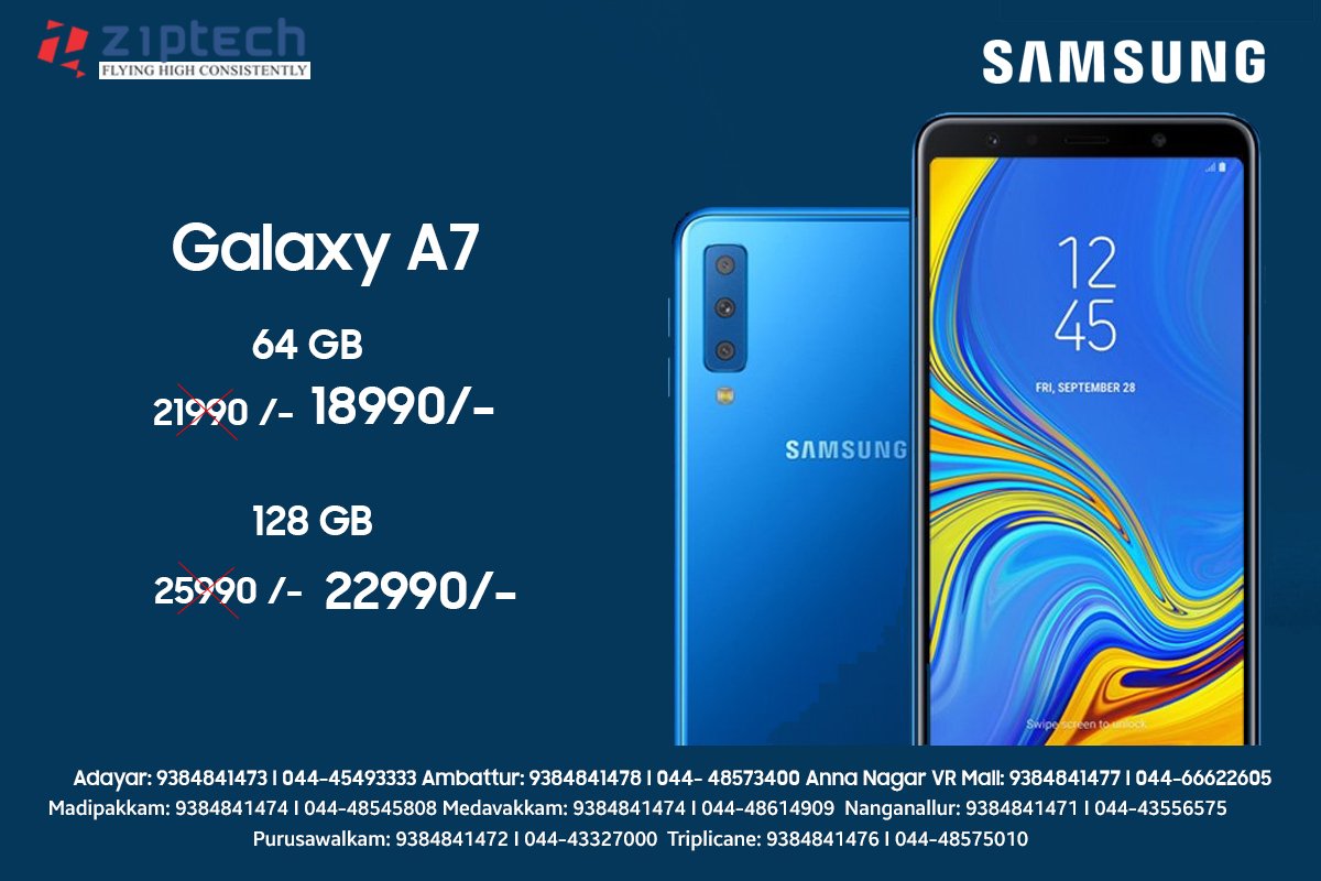 ziptechdm's tweet photo. Samsung Galaxy A7 Price for 64GB - Rs. 18990 and 128GB - Rs. 22990 in #Ziptech. See Samsung Galaxy A7 full specs, reviews, and other Samsung mobile phones.
For more details https://t.co/wWEODwvbqc and Call us for more info@ 044-4549 3333. #smartphones #SamsungGalaxyNote9 https://t.co/wHvZqAW3qH