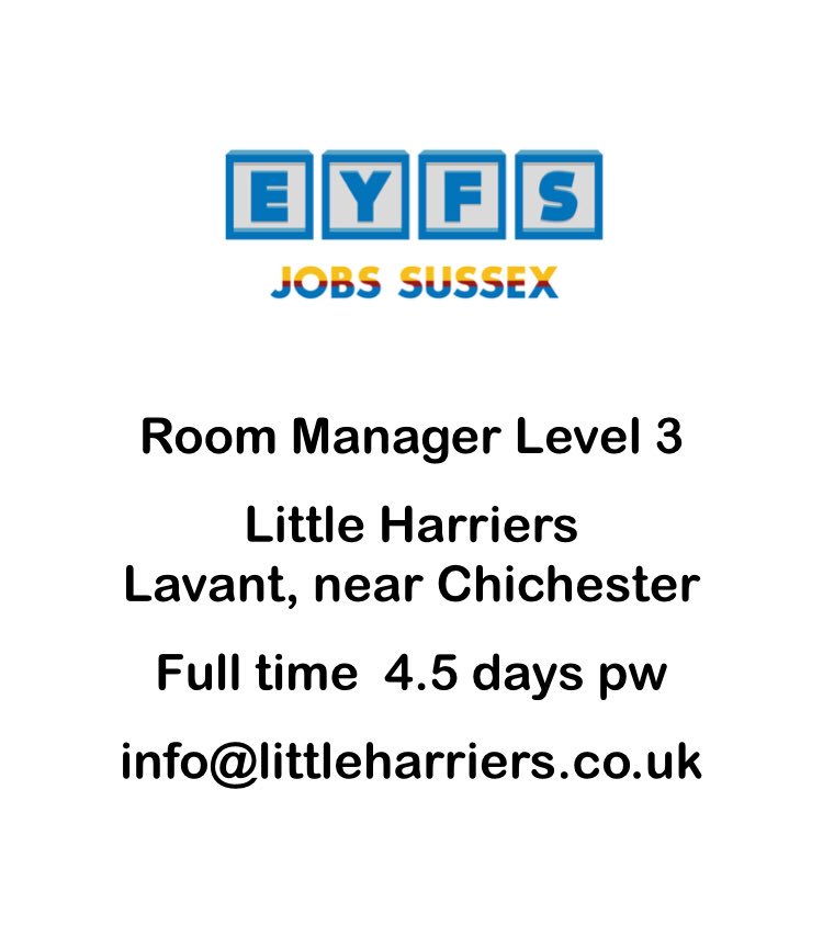 EyfsS's tweet photo. #EYFSJobsSussex #Jobs #EYFS #Sussex Please contact the setting directly for more information https://t.co/OxP0H36Oj6