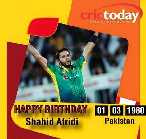 Happy birthday 
Pakistani hero Boom boom shahid Afridi. Love you boom boom 