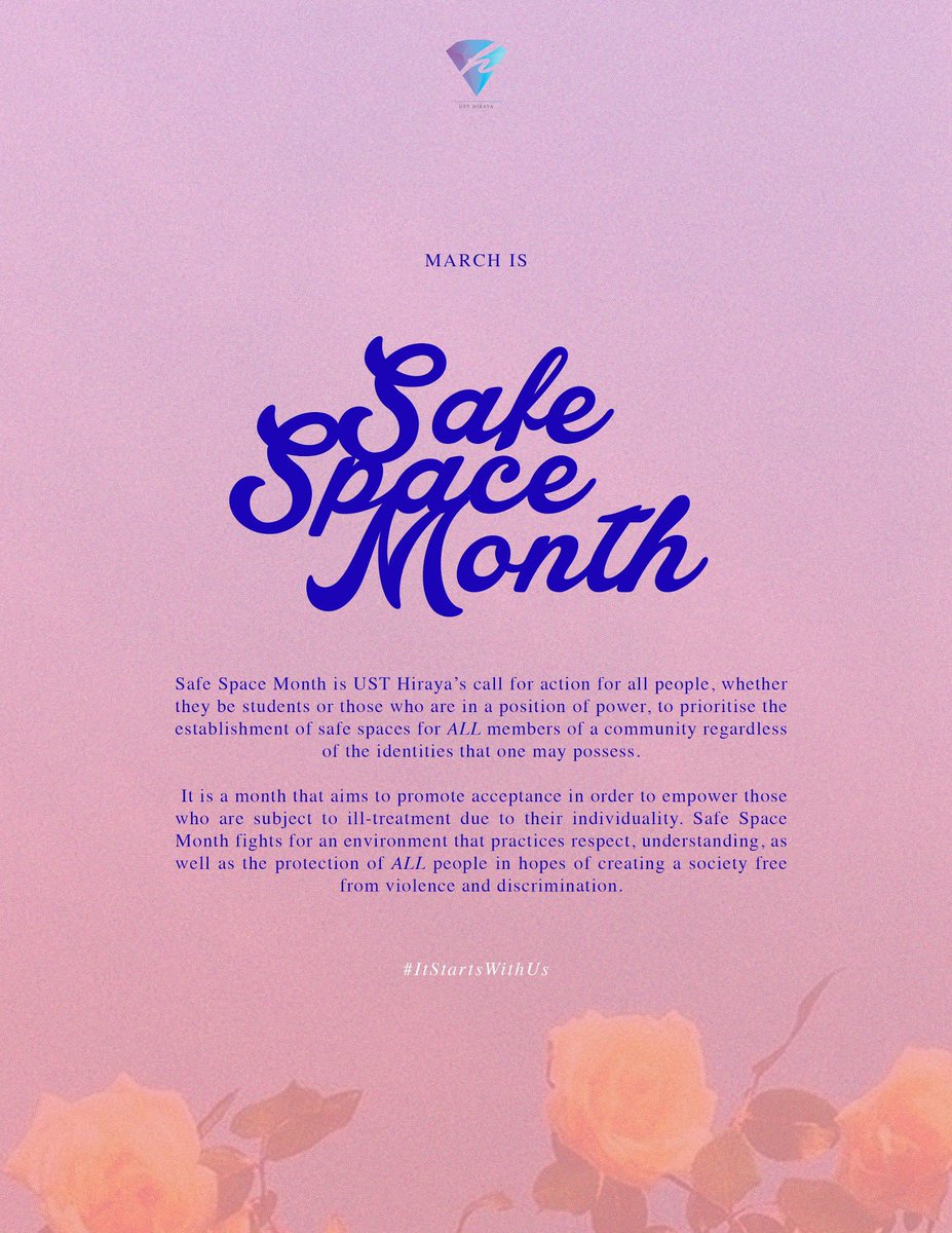 ust_hiraya's tweet photo. March is Safe Space Month, mga mahal!💎

#ItStartsWithUs
#SafeSpacesNow https://t.co/SIPSjs8D5F