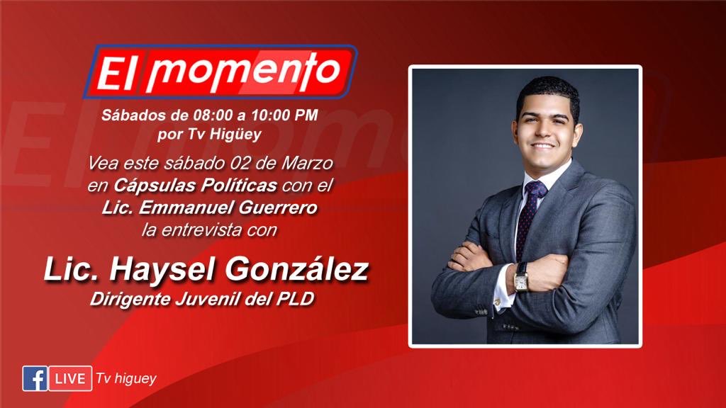 EmmanuelGuerre's tweet photo. Vea este sábado 02 de Marzo, la entrevista con el Lic. @hayselglez Dirigente Juvenil del @PLDenlinea #CápsulasPolíticas🎬 #ProgramaElMomento 🛸 @tvhigueycanal12 https://t.co/58s943JZgG