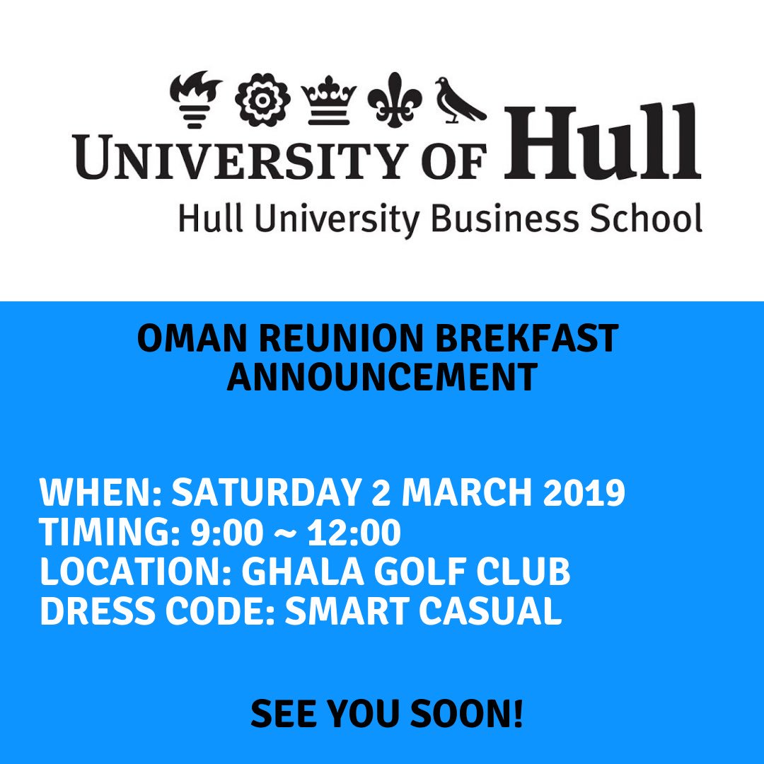 If you’re in Muscat, Oman, join us for the Second University of Hull Alumni Reunion.  It will be fun! #oman #muscat #reunion #Hull #University <a href="/hubsonline/">Hull University Business School</a>