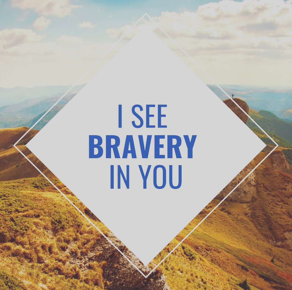 LevinsonTeam's tweet photo. We think that we all need a reminder sometimes. Be #brave. #motivation #bravery #encouragement https://t.co/Z0qjfJZdcY