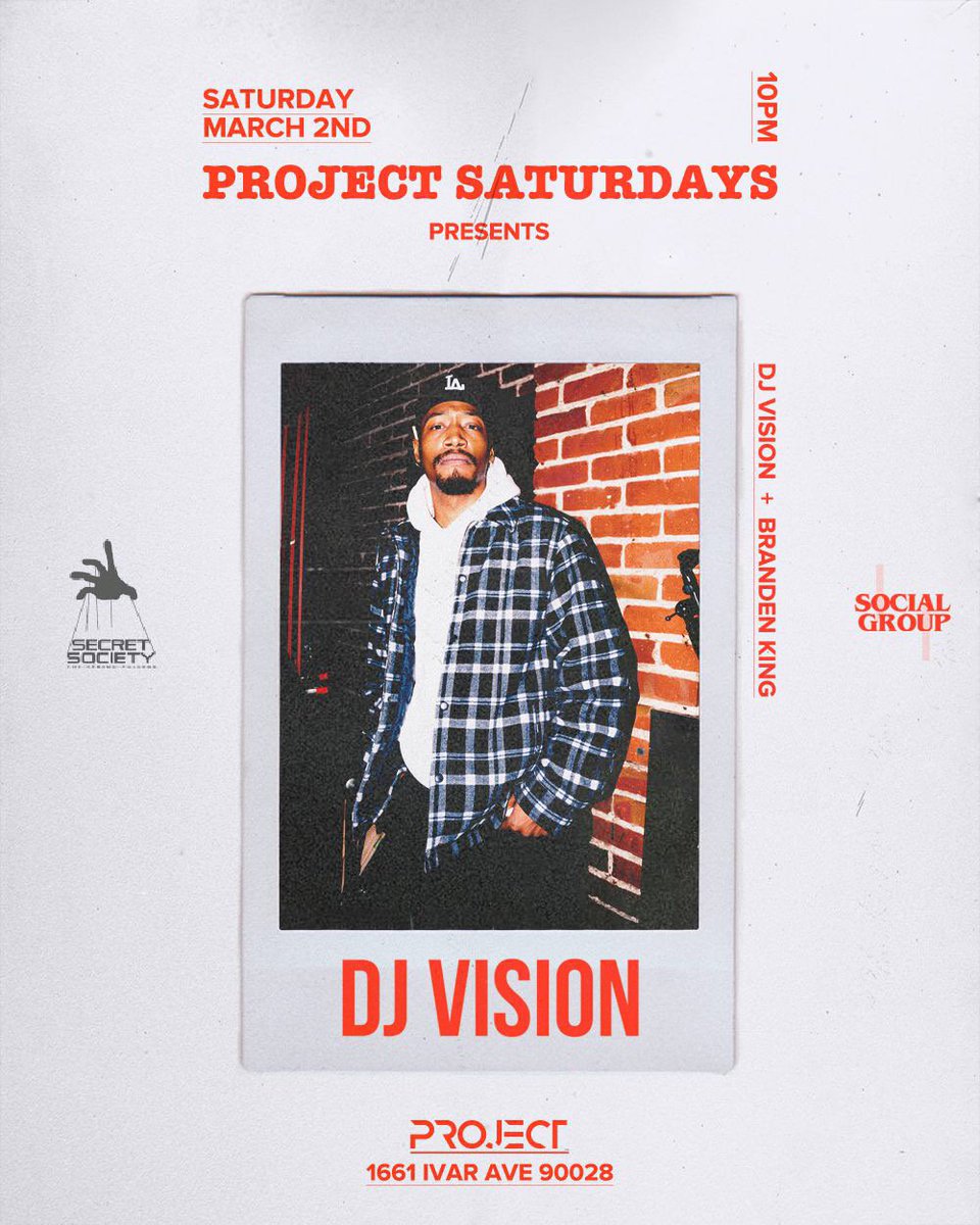TheRealDiamondK's tweet photo. SAT 10pm #ProjectSaturdays inside @ProjectHollywood 1661 N Ivar Ave  TABLES /GLIST text 323.523.5851 #DiamondLIST Music by @DJVISION_ MC @brandenking https://t.co/qDyLS8b6hu