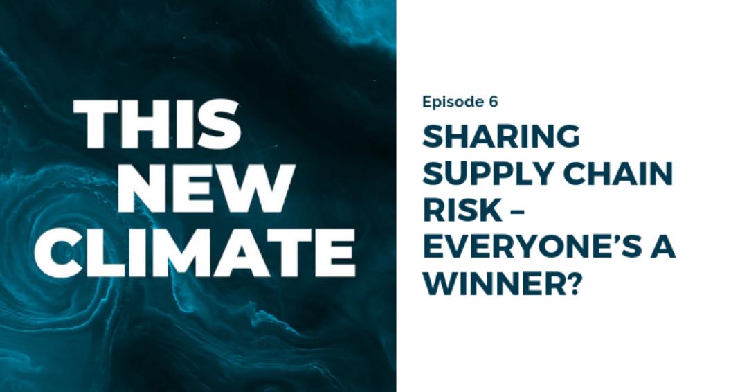 OUT NOW - Sharing Supply Chain Risk - Everyone's a Winner!  In the 6th episode of This New Climate, host Will Bugler explores the intricate network of suppliers, traders and retailers that make up the food supply network: buff.ly/2NzWWZS