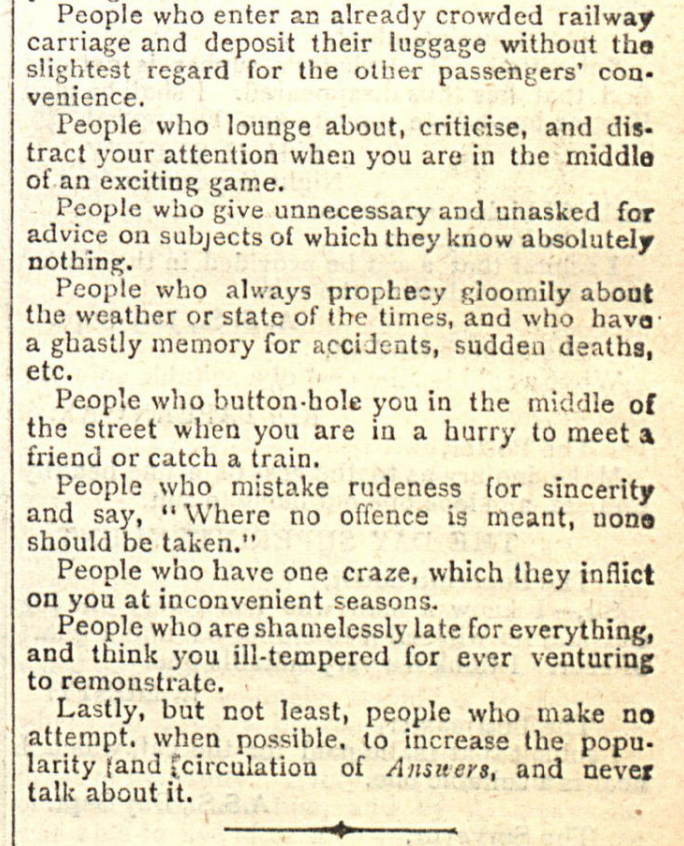This Victorian list of irritating people has aged remarkably well!
- Answers magazine (1890)