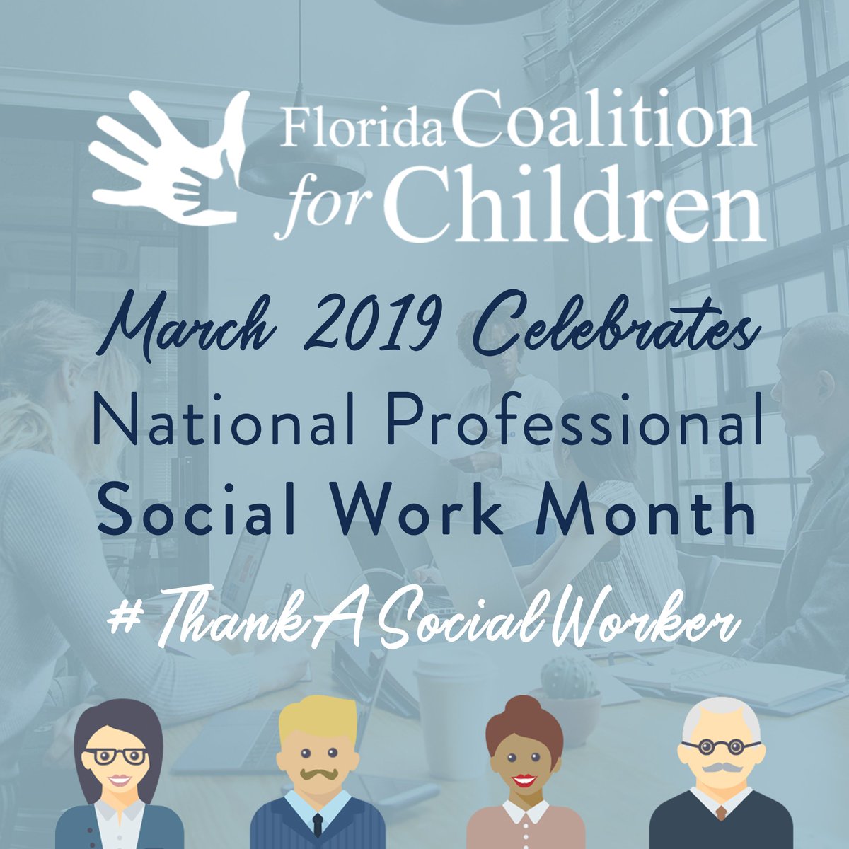 FLchildren1's tweet photo. Today kicks off National Professional Social Work Month! FCC members are celebrating this month with our #ThankASocialWorker campaign. Join us throughout the month in honoring these professionals & their commitment to our #SystemofSuccess https://t.co/RetjQ7YUxZ