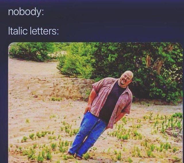 Funny Memes Italic Letter Lol
