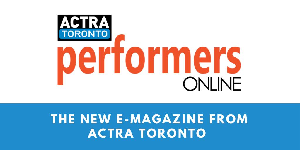 ACTRAToronto's tweet photo. Introducing ACTRA Toronto Performers Online! This is our new e-magazine where you'll find the latest stories, photos and features on all things ACTRA Toronto. Check it out now at https://t.co/d2SWuhGivs! #ACTRAspotlight https://t.co/aqZbLcZ8lS