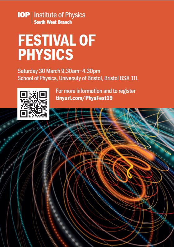SWPhysics's tweet image. It's the @iopsw FESTIVAL OF
PHYSICS in Bristol on Saturday 30th March 9.30am–4.30pm at the School of Physics, University of Bristol
For more information and to register: tinyurl.com/PhysFest19