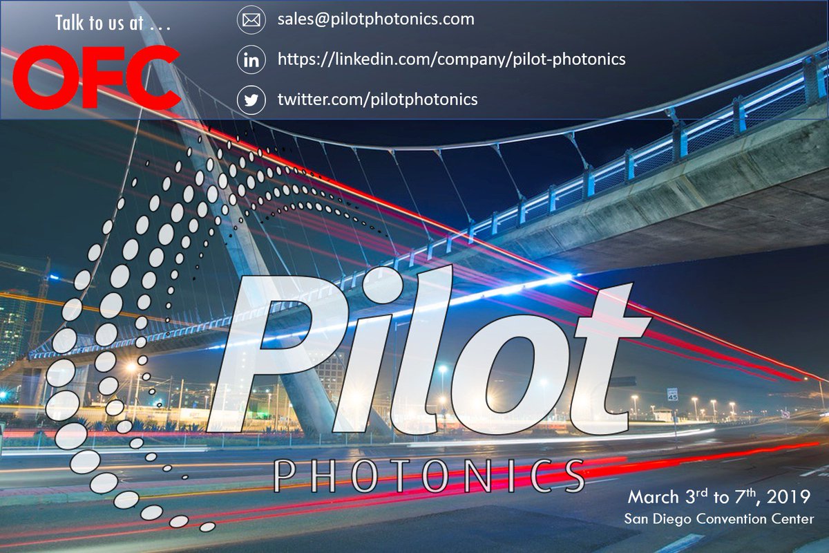 PilotPhotonics's tweet photo. #pilotphotonics will attend the #OFC19 in #sandiego from March 3 to 7. Talk to us about our optical frequency combs and #laser applications. #photonics #photonicseu #5G #ofcconference #technology https://t.co/eVHlXlNSxw