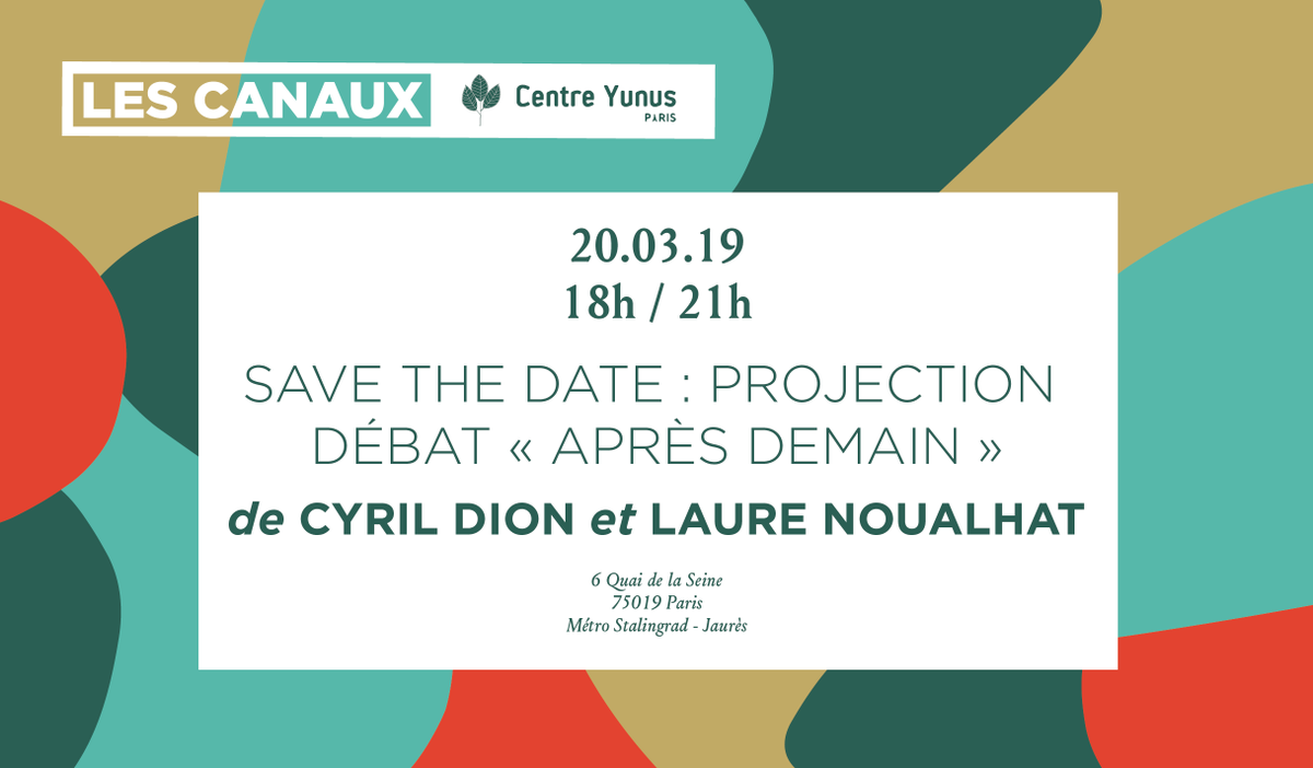 📆 Le 20 mars aux Canaux : projection du documentaire #AprèsDemain de <a href="/cdion/">Cyril Dion</a> et L. Noualhat, suivi d'un échange avec @EnergiePartagee <a href="/ZeroWasteFR/">Zero Waste France</a> <a href="/LouveCoop/">La Louve</a> et <a href="/CentreYunus/">Centre Yunus Paris</a> 
👉Inscrivez-vous bit.ly/2tGAnJV