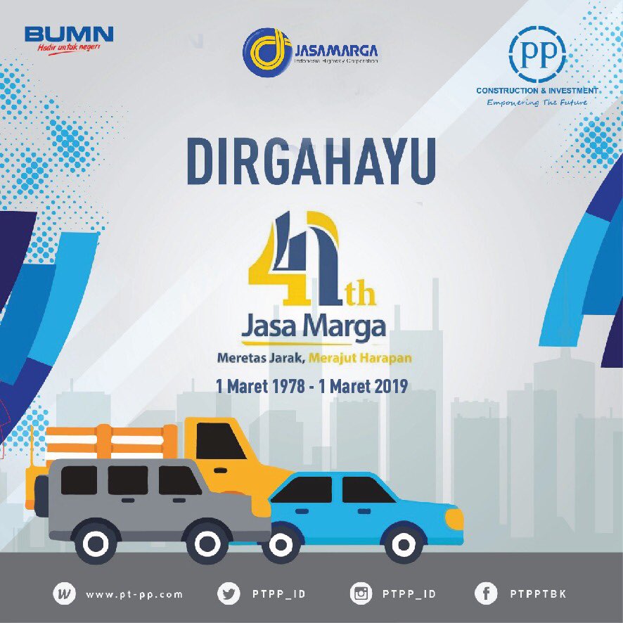 PTPP_ID's tweet photo. Selamat Ulang Tahun PT Jasa Marga (Persero) Tbk @PTJASAMARGA yang ke-41!
Meretas Jarak, Merajut Harapan ๐๐๐๐๐ฃ
Semakin jaya dalam mengelola dan mengembangkan konektivitas jalan tol di Indonesia.
#41TahunJasaMarga
#EmpoweringTheFuture
#ASEANclassCompany
#PTPP https://t.co/RJgPKzDjej