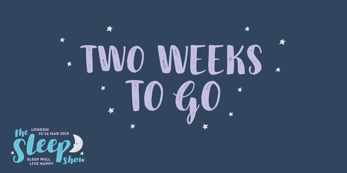 thesleepshow's tweet image. Just two weeks until The Sleep Show opens and our amazing speakers take to the stage! Have you bought your tickets yet? Don't miss out, buy yours today: buff.ly/2I3Tdoe