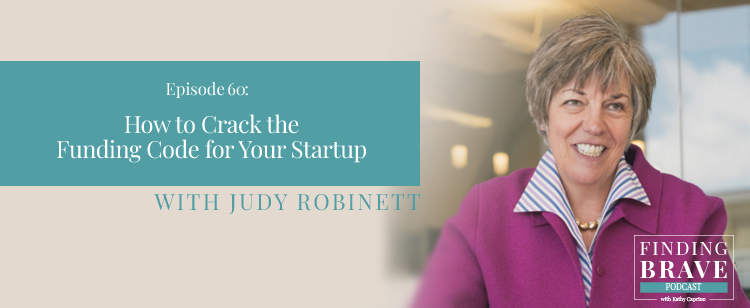 In this episode of #FindingBrave, my guest @judyrobinett  offers a proven framework for taking action to get funding for your vision. There is no lack of funding available, but you must know the rules in order to play the game. findingbrave.org/60 #startup