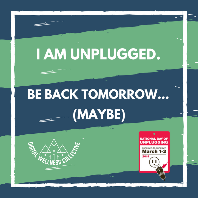 MindfulTechno's tweet photo. From 6pm this evening I'll be going offline for 24 hours as part of the #NationalDayofUnplugging - hope you'll join me! https://t.co/YtUzIRRx1y