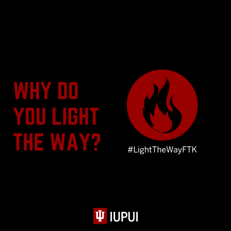IUIndianapolis's tweet photo. Everyone has a reason for giving back to the kids at Riley. Quote this tweet and share why you #LighttheWayFTK🔥 https://t.co/lN4CQsQRtH