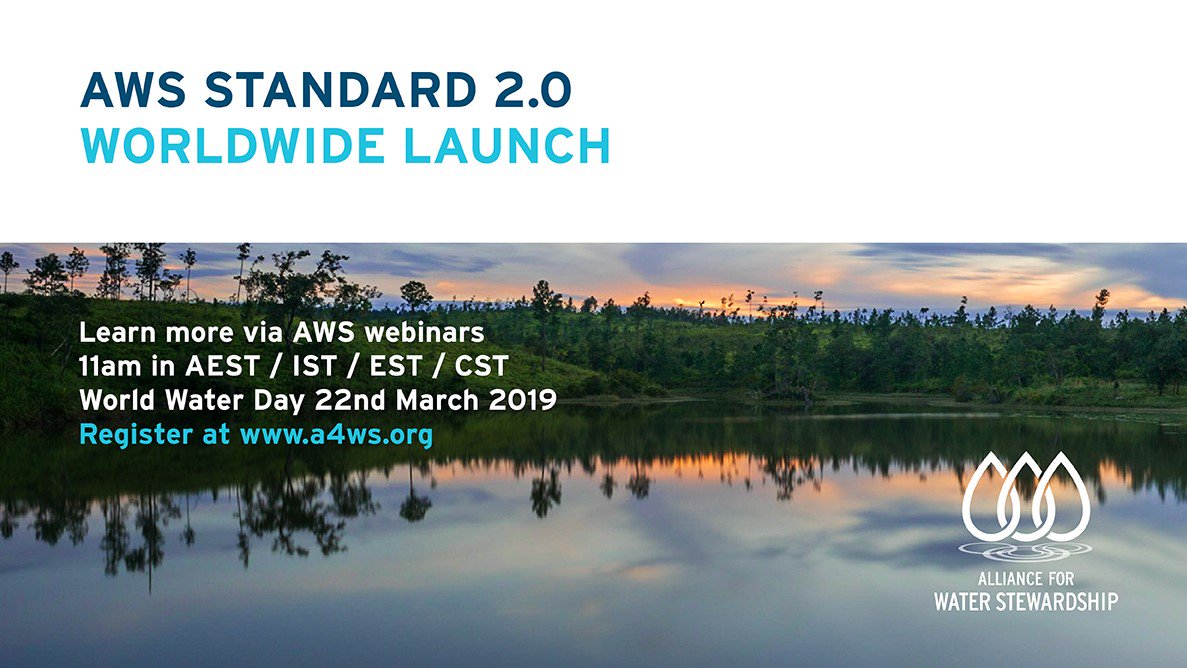 _A4WS's tweet photo. The launch of AWS Standard v2.0 is fast approaching! Find out more about the new Standard &amp; join one of our #WorldWaterDay webinars: https://t.co/BhHVhvEAvB #WaterStewardship https://t.co/mWUkmAlU0J