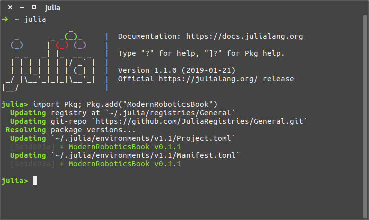 hferrolho's tweet image. I have translated Lynch and Park's educational code library to #Julia! Drop a star at: github.com/ferrolho/Moder…
𝚓𝚞𝚕𝚒𝚊> 𝚒𝚖𝚙𝚘𝚛𝚝 𝙿𝚔𝚐; 𝙿𝚔𝚐.𝚊𝚍𝚍("𝙼𝚘𝚍𝚎𝚛𝚗𝚁𝚘𝚋𝚘𝚝𝚒𝚌𝚜𝙱𝚘𝚘𝚔")
#JuliaLang #ModernRobotics #LynchAndPark #Robotics