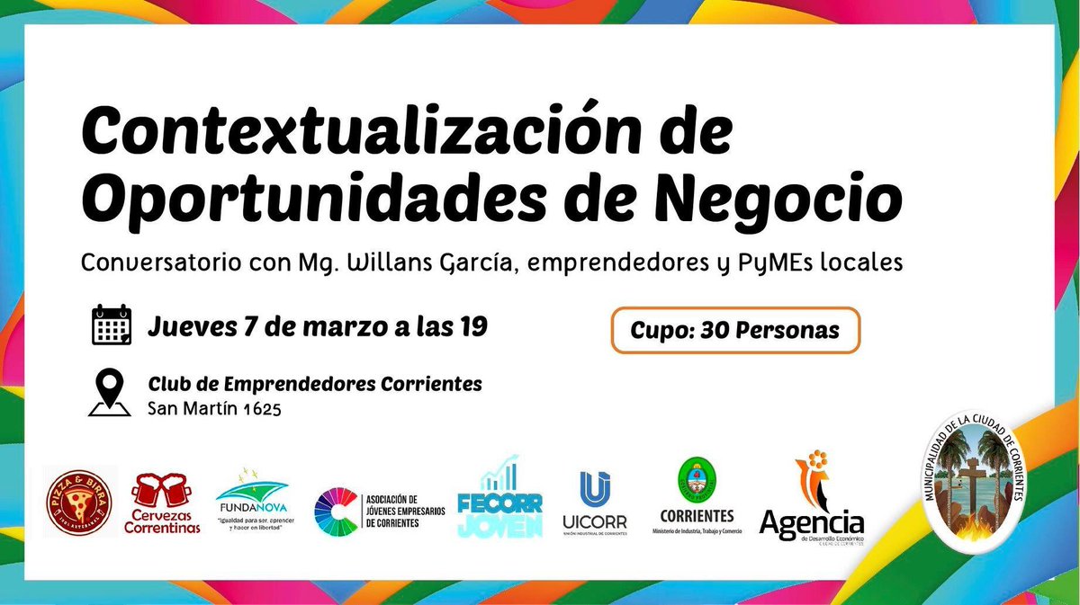 JuaneMaldonado's tweet photo. Este jueves 07/03 te invitamos a un espacio descontracturado para charlar sobre oportunidades de negocio 😁 Inscribite acá 👉 https://t.co/mTeMnbwkuR
(hay cupos limitados)

#DesarrolloEonómico #Agencia #Emprendedores #Ecosistema #Corrientes https://t.co/trhkKwYtsr
