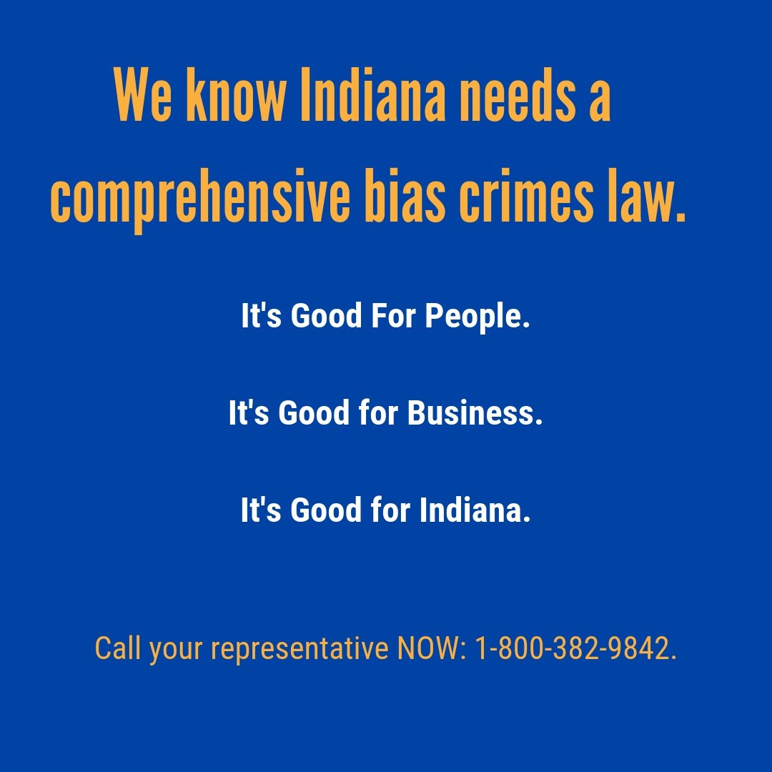 IndianaForward's tweet photo. Make a phone call, write a letter, make another phone call.
We need YOUR help to tell #INLegis that the current #biascrimes law SB 12 must include a comprehensive list of enumerated characteristics.
Join #IndianaForward and contact your representative: https://t.co/F2wEiKCU90 https://t.co/ovnFPRvDKt