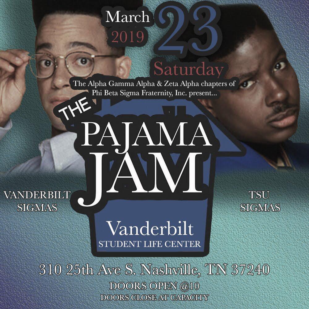 Come out to one of the most anticipated parties of the year hosted by the boys in blue 🤘🏽🔵⚪ The 4th annual pajama jam 🔥 at Vanderbilt SLC. Only clutches/ wristlets allowed. $5 before 11 for Vanderbilt students, $10 for TSU students before 11. #pajamajam2K19