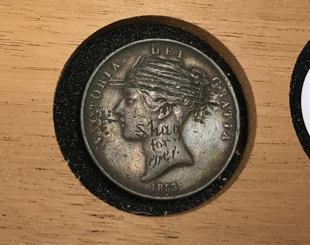 And then there were all the Victorias. Here an 1853 penny with the obverse countermarked with hat, pipe, and “shag for ever”