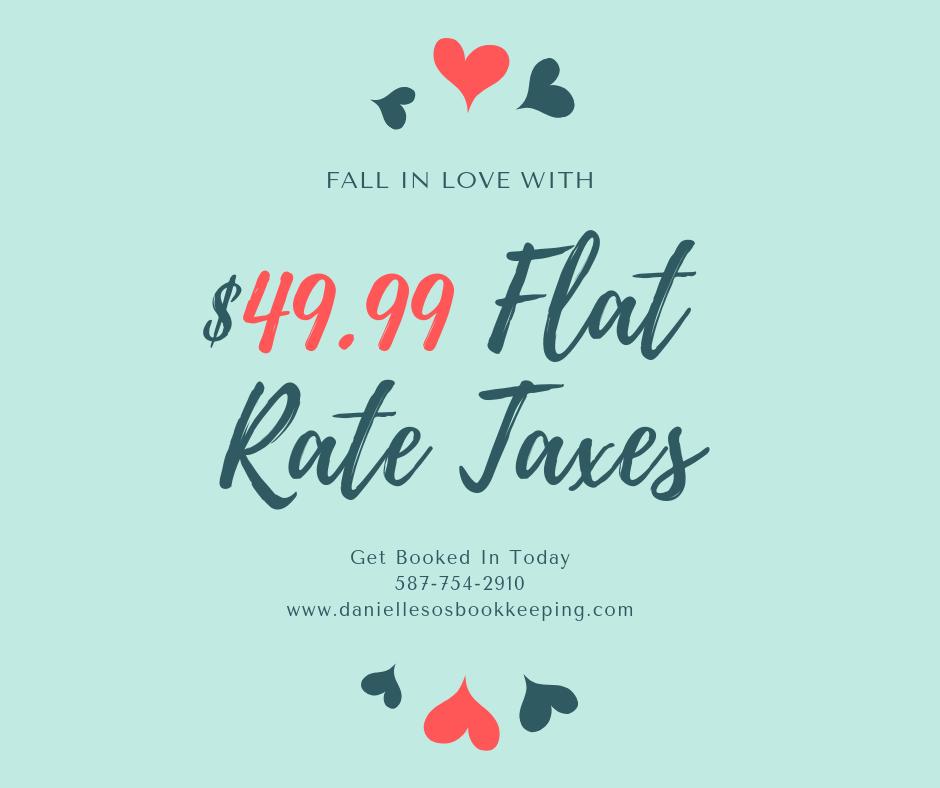 Take advantage of Flat Rate Affordable Taxes: $49.99 + GST
Includes ALL slips, and E-file. 
Book Now: daniellesosbookkeeping.com
#yeg #accounting #taxes #yegbusiness #yegtaxes #edmonton #bookkeeping #daniellesos