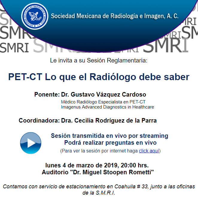 SocMexRad's tweet photo. INVITACION A LA SESION REGLAMENTARIA - LUNES 4 DE MARZO DE 2019
Tema: PET-CT Lo que el Radiólogo debe saber
Ponente: Dr. Gustavo Vázquez Cardoso
Lunes 4 de marzo del 2019, 20:00 hrs.
Auditorio "Dr. Miguel Stoopen Rometti"
Mas info: https://t.co/gcb32nzAJA https://t.co/tC18Plx25K