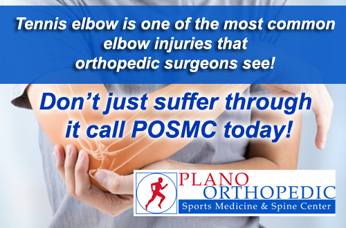 Tennis elbow is one of the most common elbow injuries that orthopedic surgeons see! Don’t just suffer through it call POSMC today!
   
  If you are having problems with your elbow call us at 972-250-5700 or go to posmc.com to book an appointment.