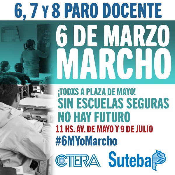 SUTEBAProvincia's tweet photo. El 6 de Marzo, a las 11 Hs, nos encontramos en Av de Mayo y 9 de Julio #6MYoMarcho #6y7YoParo #ParitariaNacionalDocente https://t.co/jiCvgxkpj4