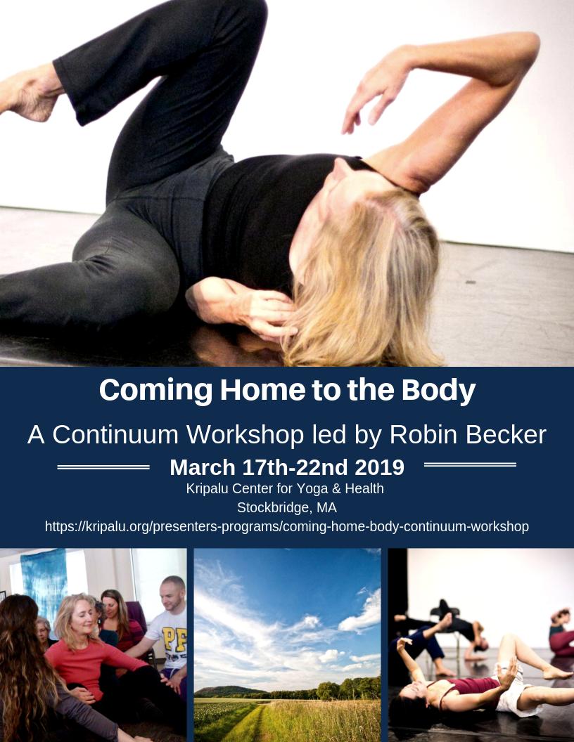 Join me March 17-22 for my upcoming Continuum Workshop at Kripalu. Offer yourself five peaceful days of rest and discovery in the welcoming home of your body. Register Now! kripalu.org/pre…/coming-home-body-continuum-workshop