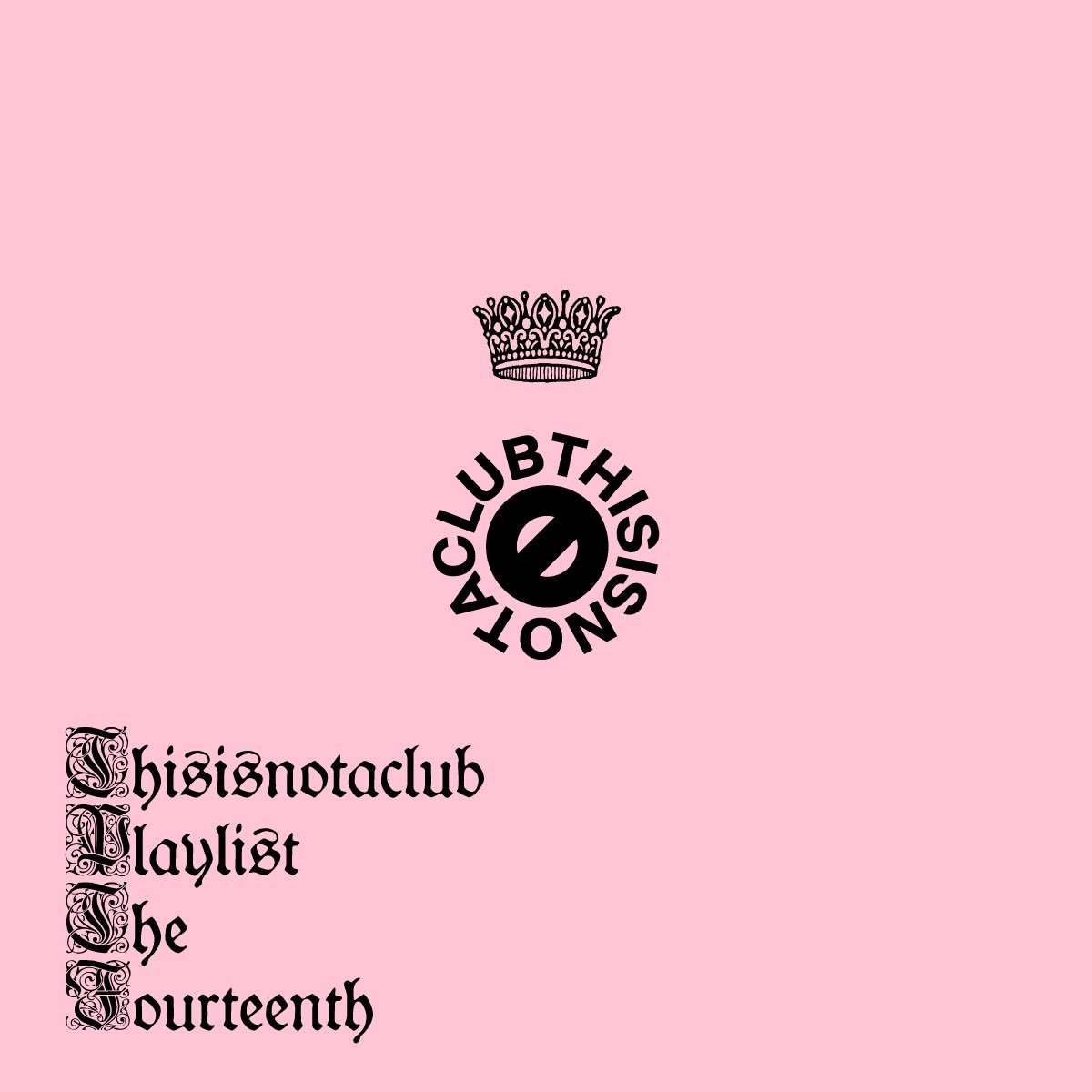 thisisnotaclub's tweet photo. NEW PLAYLIST 

Collection 014
👉 https://t.co/5eSnvCNrVE 👈 https://t.co/7YOPYTzE3j