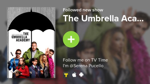I just added The Umbrella Aca... to my library! #tvtime tvtime.com/r/X6eQ