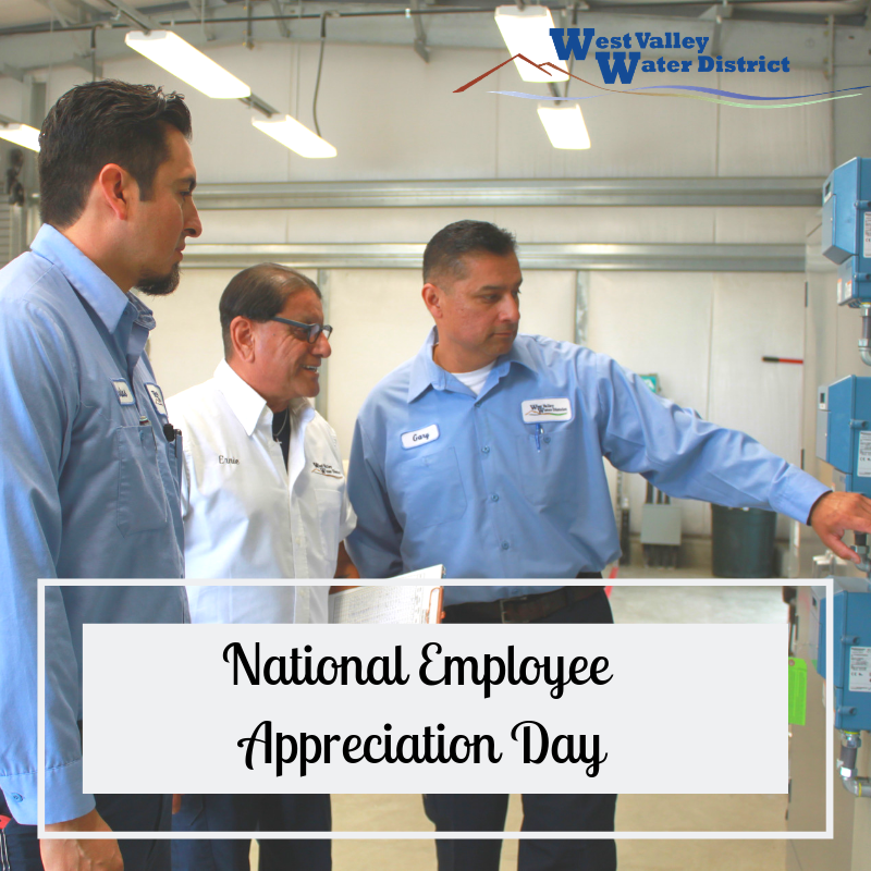 President Dr. Mike Taylor, Vice President Kyle Crowther and the Board of Directors would like to thank our employees for all their hard work at WVWD. #nationalemployeeappreciationday #wvwd