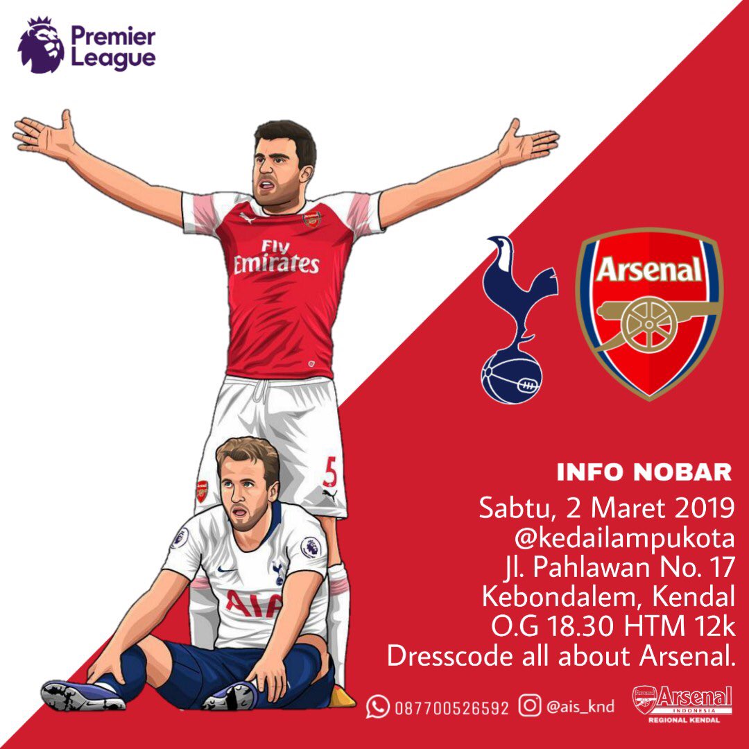#NobarAISKND
#BudayakanNobar 

⚽ Sp*rs vs Arsenal
📆 02 Maret 2019
🏠 @kedailampukota 
⏰ 18.30 WIB
💰 12 K
👕 All about Arsenal

#ForeverArsenal #COYG #Arsenal #aiskendal #NLD #NorthLondonDerby