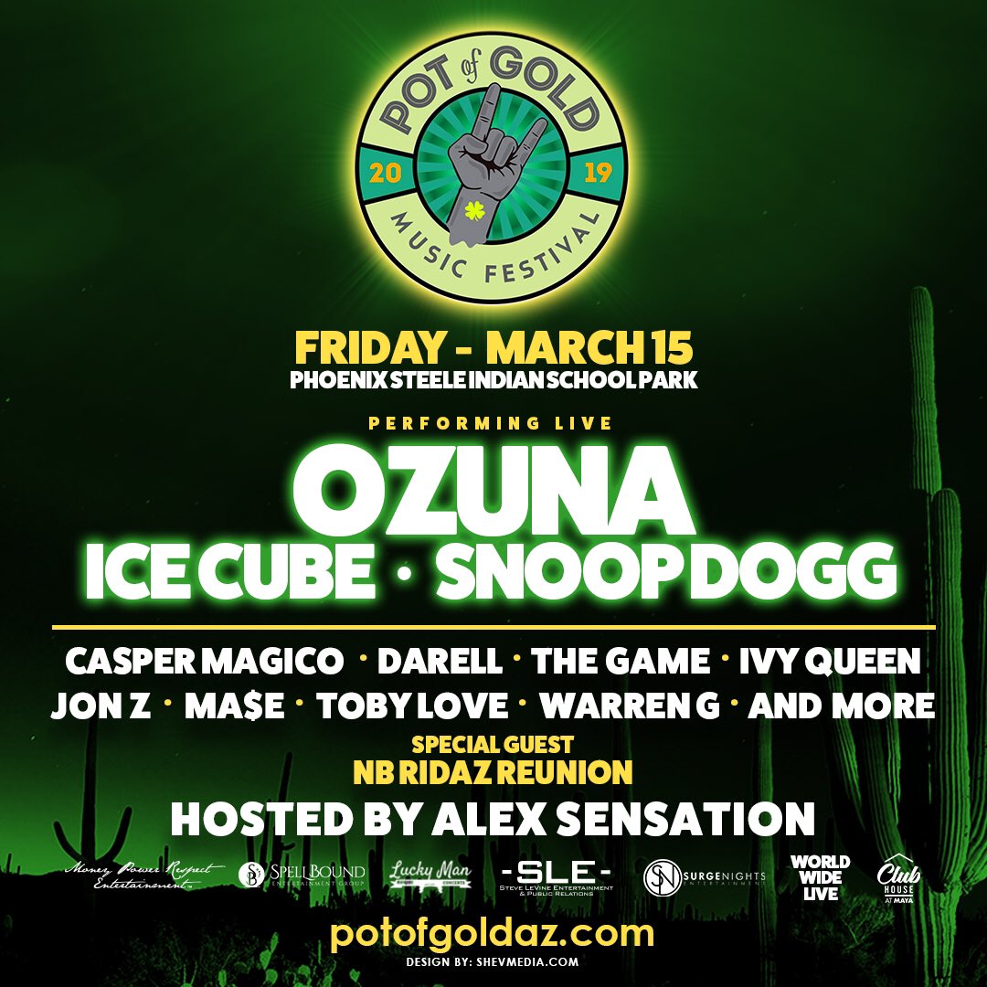🚨NEW SHOW🚨3/15 @potofgoldaz #Ozuna <a href="/icecube/">Ice Cube</a> @snoopdogg @casper_magico <a href="/darell/">darell</a> @losangelesconfidential @ivyqueendiva @jonzmen <a href="/rsvpmase/">MA$E</a> @tobyloveu <a href="/warreng/">warrenglenn</a> @therealnbridaz #concert #arizona #snoopdogg #icecube #potofgold #festival #march #tickets potofgoldaz.com @mpr_ent