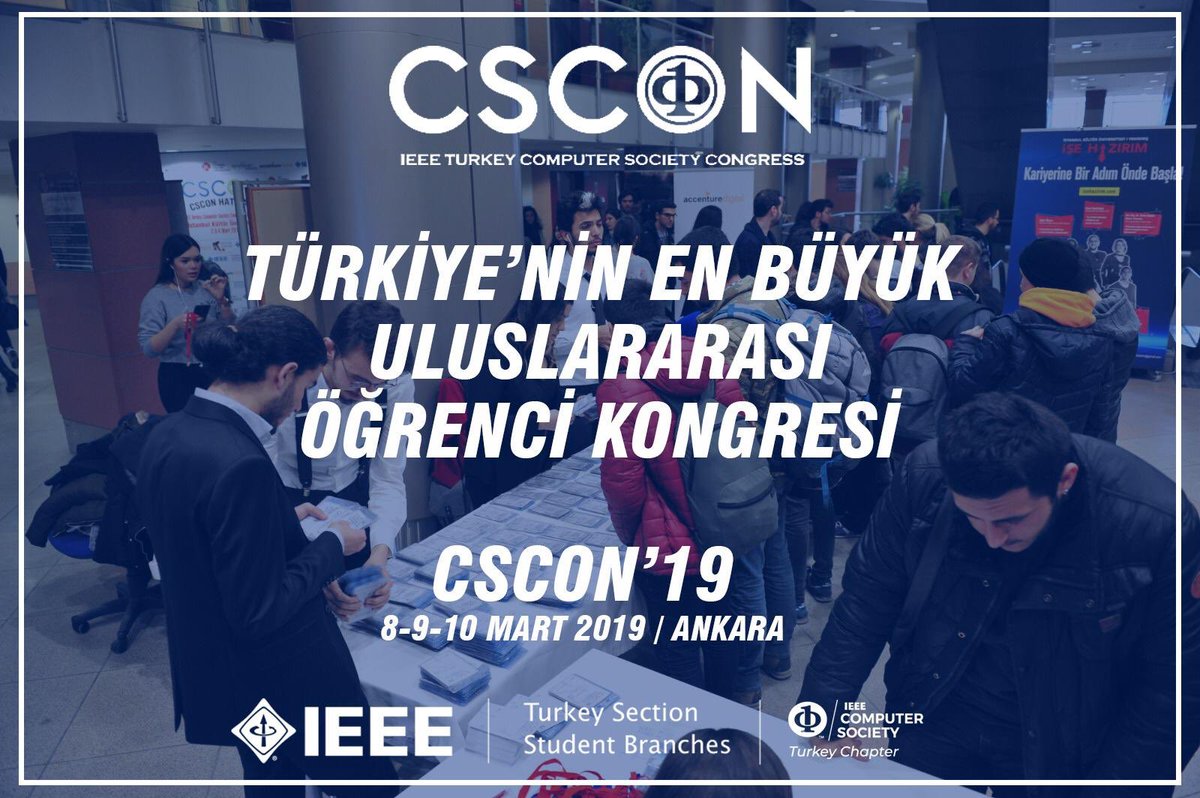 ieeecstrsac's tweet image. +++CSCON bu yıl Ankara&apos;da 8-9-10 Mart tarihlerinde düzenlenecektir. @ieeetrcs @ieeetrcscon @ComputerSociety @ieeetrsb #IEEETURKEYCOMPUTERSOCIETYCONGRESS #CSCON