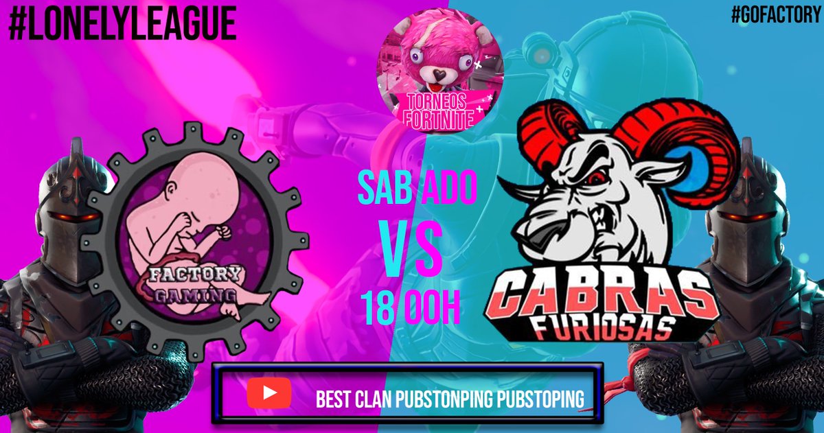Hoy nuestros chicos de PS4 se estrenan en un partido oficial.

🏆 Lonely League (<a href="/TorneosFortnESP/">TorneosFortniteESP</a>)
📆 Sábado 2
⌚️ 18:00
🆚 <a href="/CabrasFuriosas/">CABRAS FURIOSAS | eSports team</a>
💻 PS4 Rooster
💾 Formato: Squad
📺 youtube.com/channel/UC8iBM…

#GoFactory