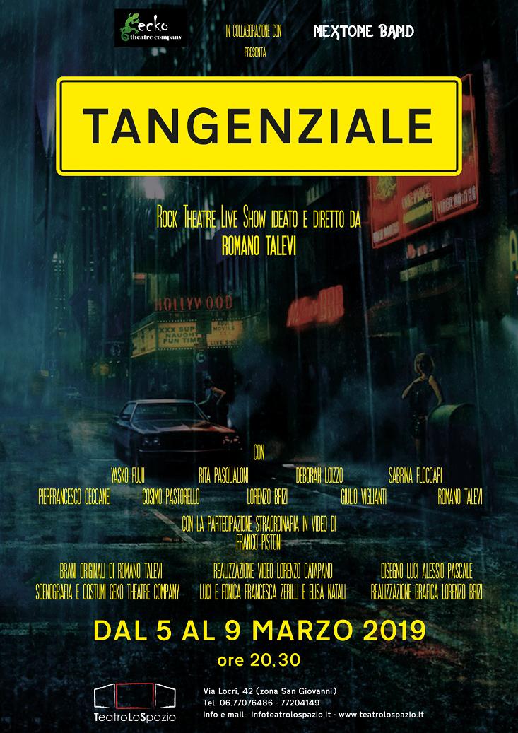 Dal 5 al 9 Marzo, in scena 'Tangenziale' scritto e diretto da Romano Talevii; Rock Theatre al Teatro Lo Spazio. 
TANGENZIALE

Prenota per tempo 0677076486 - 0677204149 (15,30/20,00) info@teatrolospazio.it
PRENOTA ONLINE SU: 
etes.it/EventiControll…